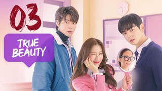 True Beauty - Ep 3 [Eng Sub]