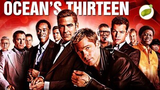 Oceans Thirteen