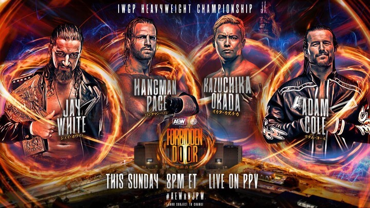 AEW x NJPW Forbidden Door (June 26, 2022): Jay White vs. "Hangman" Adam Page vs. Adam Cole vs. Kazu
