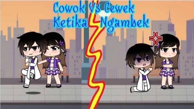 Cowok Vs Cewek Ketika Ngambek🤭 ||Gacha Life||