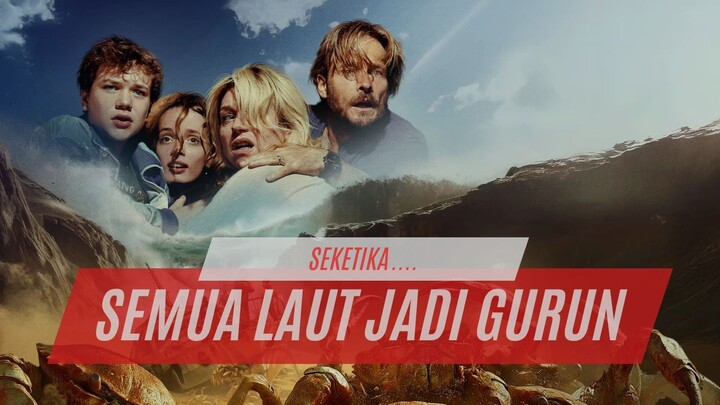 DALAM 1 MALAM LAUT SURUT TOTAL⁉️