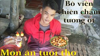 funny_#Chiên bò viên,làm món bánh mì cá viên chiên siêu ngon,chấm tương ớt ngon tuyệt,món ăn vặt,#22