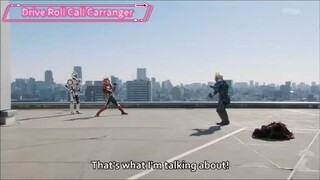 Kamen Rider Drive Roll Call Carranger