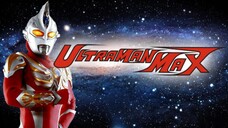 ULTRAMAN MAX - EP 02