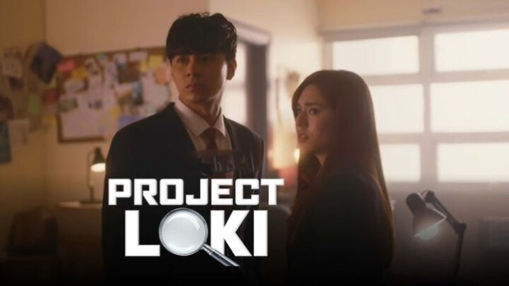 Project Loki ep3