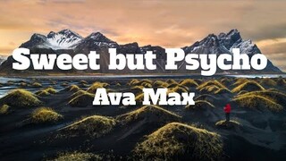Ava Max - Sweet but Psycho (Lyrics)