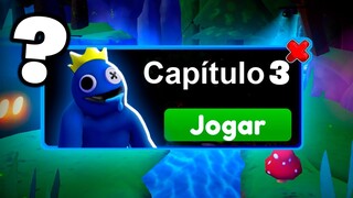 JÁ TEM COMO IR pro CAPÍTULO 3 DO RAINBOW FRIENDS?