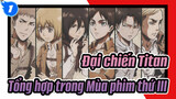 Đại chiến Titan| Kẻ thua cuộc Bản Mashup Tổng hợp trong Mùa phim thứ III_1