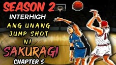 CHAPTER- 5 - SLAMDUNK SEASON 2 INTERHIGH |  TAGALOG MANGA REVIEW