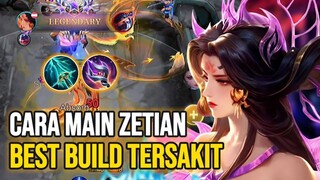 COMBO BUILD ZETIAN TERSAKIT 2025 ~ CARA MAIN HERO ZETIAN MOBILE LEGENDS