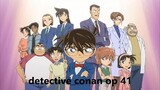Detective Conan opening 41