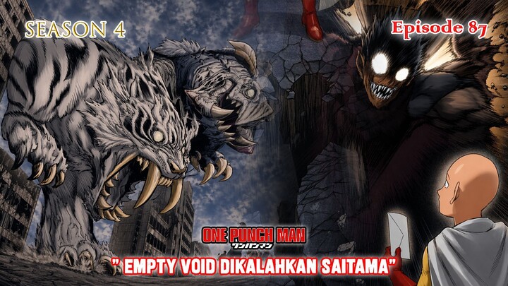 Alur Cerita One Punch Man (Season 4) - Episode 87 - " Empty Void Dikalahkan Saitama "