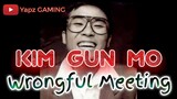 Kim Gun Mo - Wrongful Meeting (Subtitle Indonesia) Han,Rom,Ind Lirik