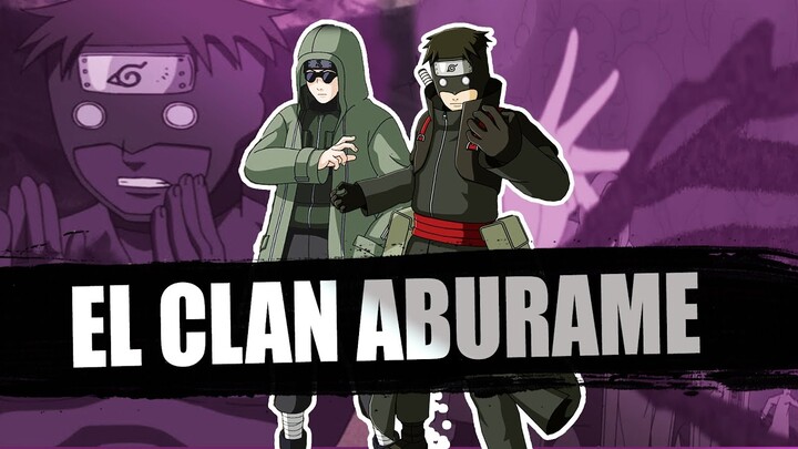 El PODEROSO clan ABURAME. | Explicación y análisis de miembros.