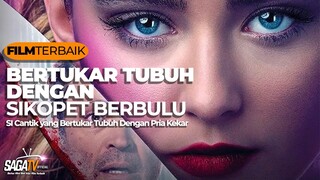 Daftar Film Tentang Bertukar Tubuh Dengan Orang Lain Paling Seru | SAGATV Official