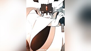 Hai anh chiến thì khỏi bàn 😆🔥manji_amv clan_aksk naruto sasuke momoshiki foryou anime edit