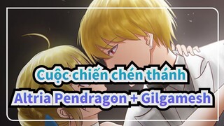 [Cuộc chiến chén thánh] Altria Pendragon + Gilgamesh = Bùmmm!