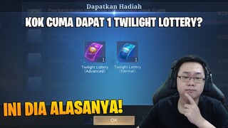 ALASAN KENAPA KALIAN CUMA DAPAT 1 TWILIGHT LOTTERY MOBILE LEGENDS