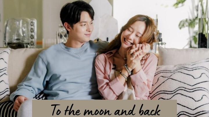 To the moon and back Episode 7 (English Subs)