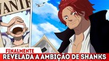 SHANKS O RUIVO CONFIRMADO RIVAL PELO ONE PIECE-REVELADO O DESTINO DE SABO NA REVERIE-One Piece 1054