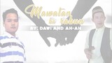Mawatan ka rakun by Dawi and Ah-Ah ( Teaser)