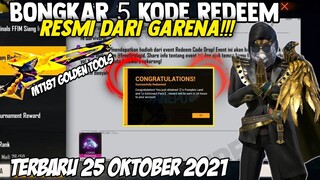 BONGKAR 5 KODE REDEEM FF❗KODE REDEEM FF TERBARU TANGGAL 25 OKTOBER 2021😱RESMI DARI GARENA