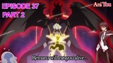 That Time I Got Reincarnated as a Slime Episode 37 and  Episode 38 Part 2 | AniYou