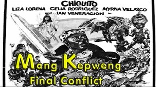 Mang Kepweng Final Conflict 1981 Chiquito Horror FilM Philippine