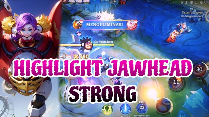 HIGHLIGHT JAWHEAD STRONG