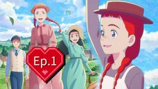 Anne Shirley (Episode 1) Eng sub
