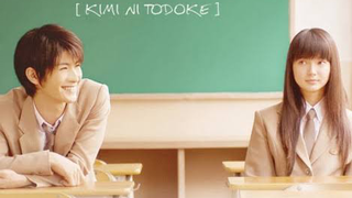 Kimi Ni Todoke Live Action