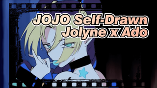 [JOJO Self-Drawn/Full Ver.] So Annoyed!-Jolyne x Ado
