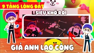 PARKOUR 9 TẦNG DƯỚI LÒNG ĐẤT..GIẢ VỜ LÀM ANH LAO CÔNG || PLAY TOGETHER