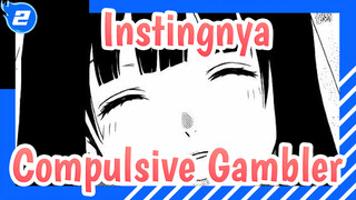 Instingnya / Compulsive Gambler_2