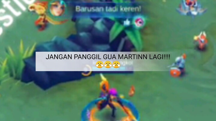 Ketika Martis gua dikatain MARTIN !!!