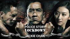 Police Story - Lockdown (2013) Sub Title Indonesia