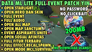 Data ML Lite Full Event 200Mb Update Patch Yin | ML Lite | Cara Mengatasi Lag & Patah Patah Di ML