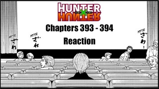 Hunter x Hunter Chapters 393  - 394 Reaction/Analysis