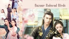 EP.5 BAZAAR BELOVED BIRDS ENG-SUB