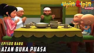 Azan Buka Puasa | FULL Episode Baru Upin & Ipin Musim 16 | Upin Ipin Terbaru 2022