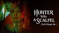 [hunter with a sc@lpel] Ep.11 English Sub