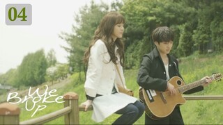 We Broke Up E4 | English Subtitle | Romance | Korean Mini Series