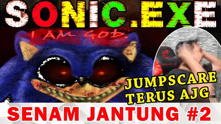 YANG JANTUNGAN JANGAN NONTON! - SONIC.EXE #PART2