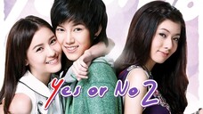 Yes Or No 2