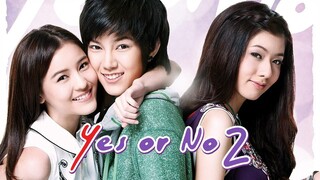 Yes Or No 2