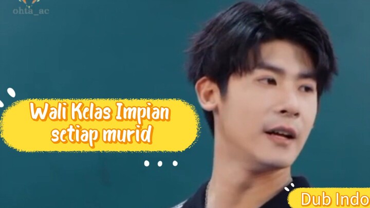 Fandub Bahasa Indonesia Dracin Sistem Wali kelas super "Tantangan, Dukungan dan Motivasi"