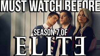 ELITE Season 1-6 Recap | Must Watch Before ELITE Season 7 | Netflix Series Explained