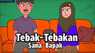 Tebak-Tebakan Sama Bapak|Animasi Lokal (WilAnimasi)