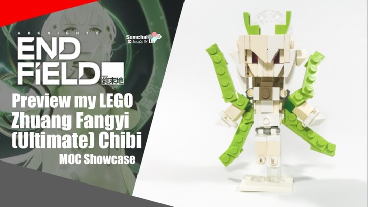 Preview my LEGO Arknights: Endfield Zhuang Fangyi (Ultimate form) Chibi | Somchai Ud