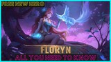 FREE NEW HERO FLORYN | FLORYN SKILLS AND GAMEPLAY | FLORYN MOBILE LEGENDS